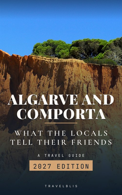 Cover of Algarve and Comporta, a travel guide by Gil Prosser